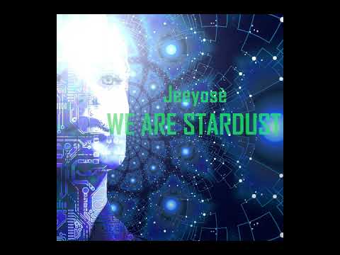 Jeeyosè - We are stardust