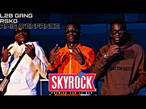L2B Gang, Rsko - Amis d’enfance (Version Skyrock)