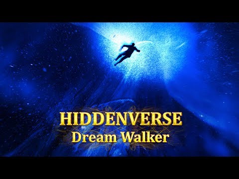 Hiddenverse: Dream Walker Video