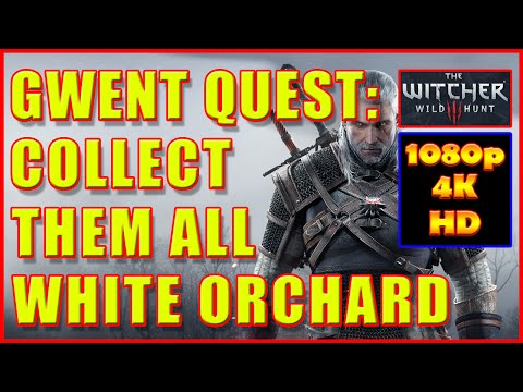 Witcher 3 - Gwent Cards White Orchard - Collect Them All - 4K Ultra HD