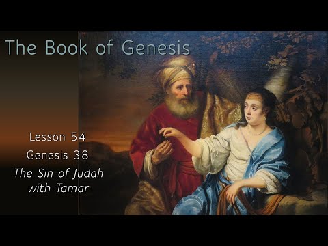 The Sin of Judah with Tamar - Bible Study - August 25, 2021