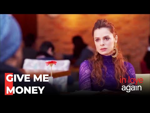 Ertan's Request for Money from Zeynep - In Love Again