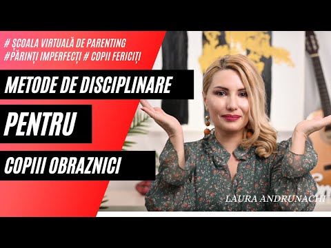 Metode de succes pentru disciplinarea copiilor