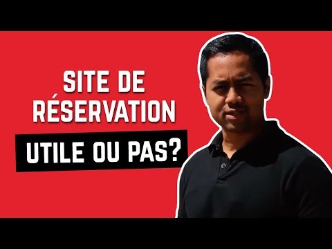 SITE INTERNET DE RESERVATION : UTILE OU PAS ? Video