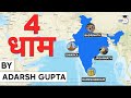 Chardham Yatra History And Spiritual Significance Of All 4 Locations Of Chardham Explained UPSC