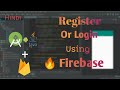 Register Or Login With Firebase Android Studio Firebase Hindi