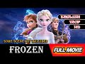 Frozen Cartoon Animation Full Movie 2020 English