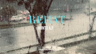 Download lagu Kunto Aji - Rehat (Lyrics) mp3 Download lagu Kunto Aji - Rehat (Lyrics) mp3