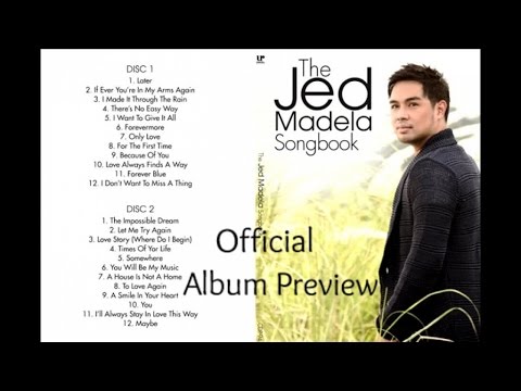 Jed Madela - The Jed Madela Songbook - (Official Album Preview)