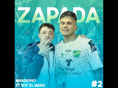 Marquino, Soy el Manu - Zapada 2 (Amor del Ghetto/Na' Personal/Relación Rota)