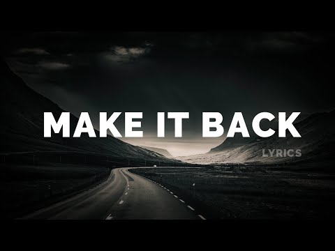3mon x Daily Squad x Hatim - Make It Back (Lyrics)