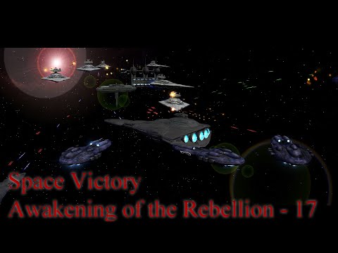 Space Victory - Awakening of the Rebellion 2.8 - Rebel Normal - Part 17