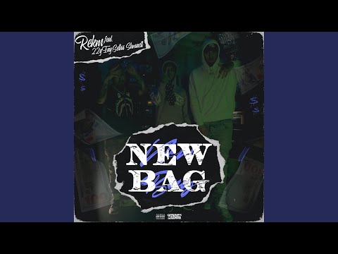 New Bag (feat. Sethii Shmactt & 22gfay)