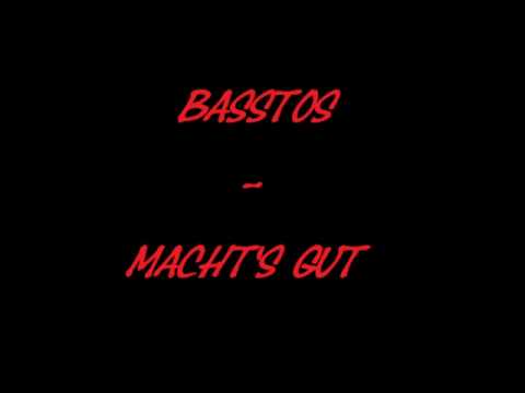 Basstos - Macht's gut