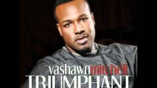 Vashawn Mitchell - Triumphant