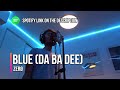 Blue (Da Ba Dee) - Eiffel 65 | ZERØ Cover