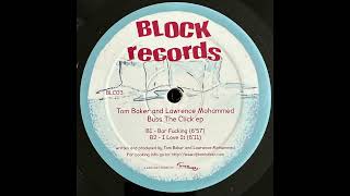 Tom Baker & Lawrence Mohammed – I Love It
