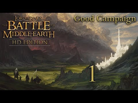 The Lord of the Rings: The Battle for Middle Earth HD Edition - Good Campaign - Part 1