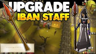 OSRS | How to Upgrade the Iban Staff