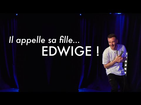 Il appelle sa fille... EDWIGE ! 🤣