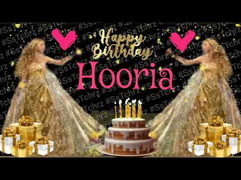 Happy Birthday Hooria | Status | HBD | Birthday Song | Birthday Wishes | Birthday Card