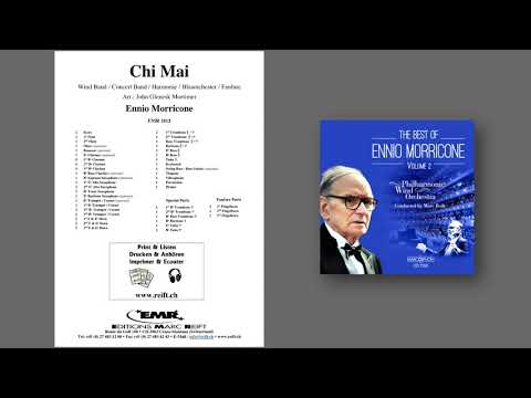 Editions Marc Reift – Ennio Morricone: Chi Mai - for Concert Band