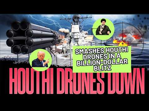 Red Sea Inferno: U.S. Navy Smashes Houthi Drones in a Billion-Dollar Blitz"