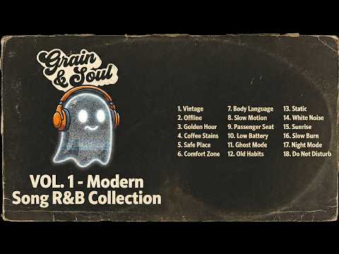Grain & Soul: Vol. 1 | Modern R&B Love Stories
