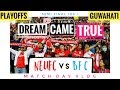 Dream Came True | NorthEast United Fc Vs Bengaluru Fc | Match Day Vlog | Semifinal Leg 1