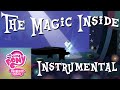 “The Magic Inside" Instrumental - My Little Pony ...
