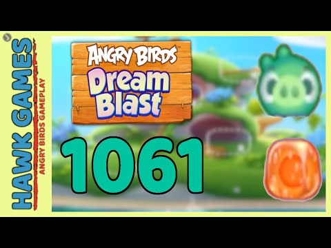 Angry Birds Dream Blast Level 1061 - Walkthrough, No Boosters