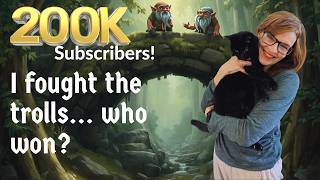 200k Subscribers! (Fighting with Trolls, who Won?)