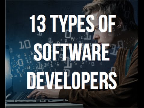 13 Types of Software Developers