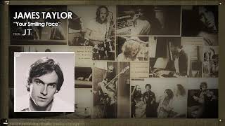 JAMES TAYLOR - Your Smiling Face with Lyrics
