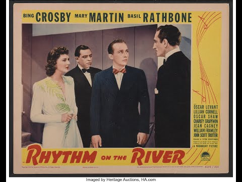 MELODIA ROUBADA (Rhythm on the River, 1940) - Bing Crosby, Mary Martin, Basil Rathbone
