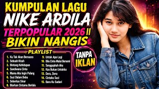 Download lagu Kumpulan Lagu Nike Ardila Terpopular 2026 || Nike Ardila Seberkas Sinar mp3