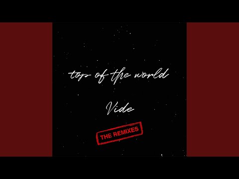 Top of the World (Alex Fosse Remix)