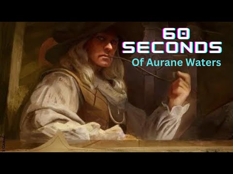 Aurane Waters in 60 seconds (ish)