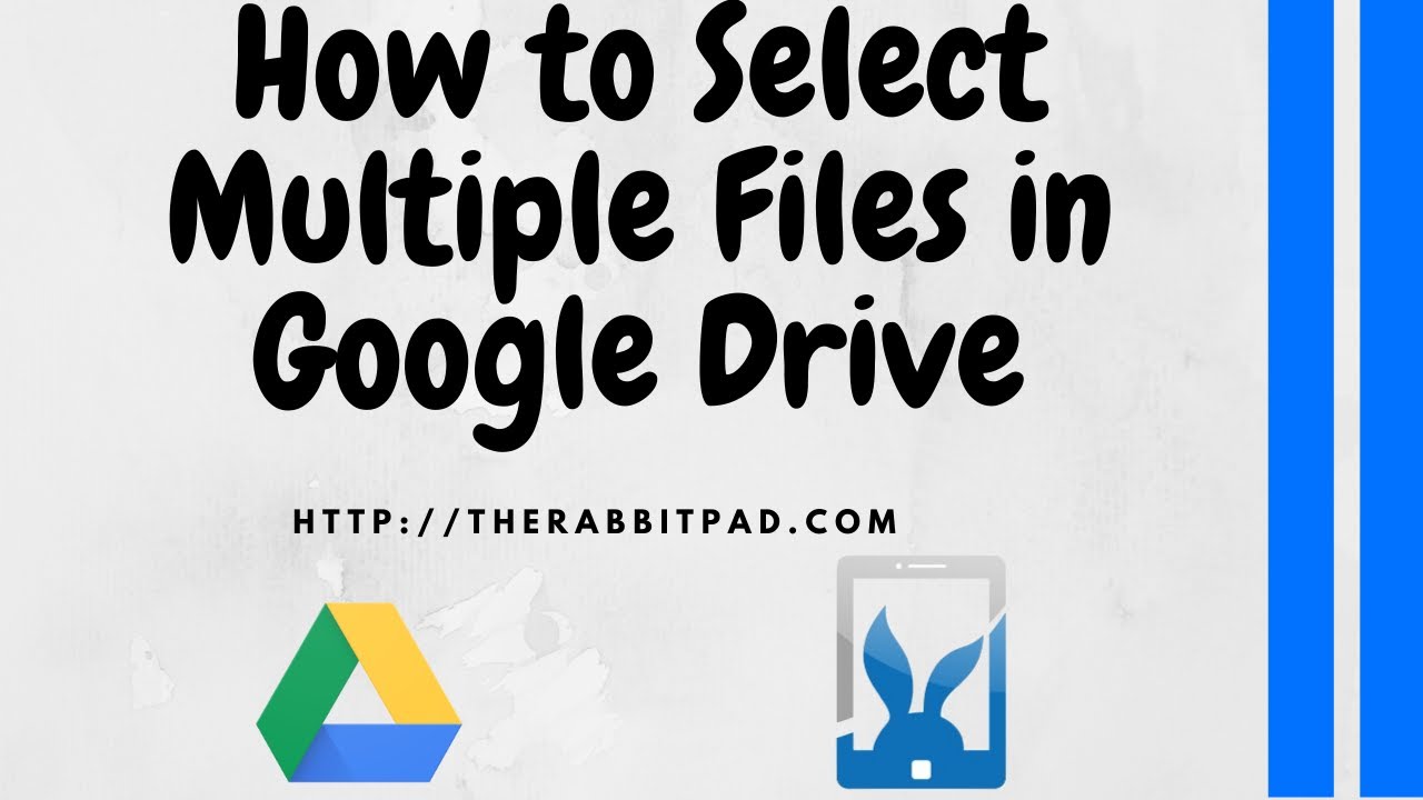 Can you select multiple files in Google Drive?