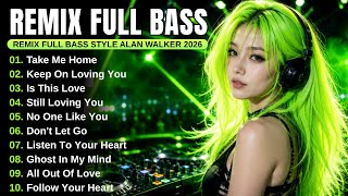 Download lagu DJ Remix Full Bass Style Alan Walker 🎧 New Playlist 2026 #EDM #Chill #Remix mp3 Download lagu DJ Remix Full Bass Style Alan Walker 🎧 New Playlist 2026 #EDM #Chill #Remix mp3