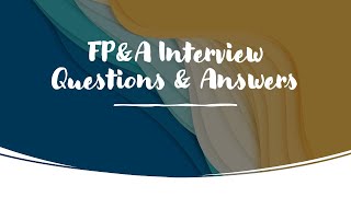 FP&A Interview Questions & Answer | Career 2 Build
