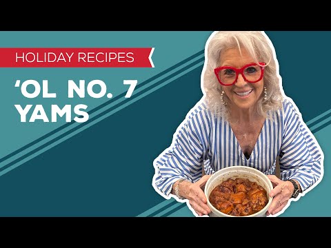Holiday Cooking & Baking Recipes: ‘Ol No. 7 Yams Recipe | Easy Christmas Dinner Sweet Potatoes