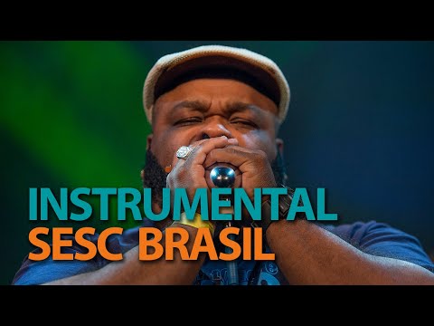 Big Chico | Programa Instrumental Sesc Brasil