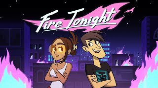 Fire Tonight - Launch Trailer