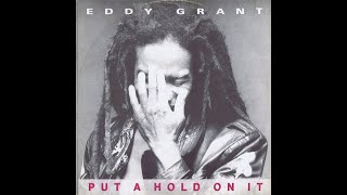 Eddie Grant - Put A Hold On It (New York Club Mix)