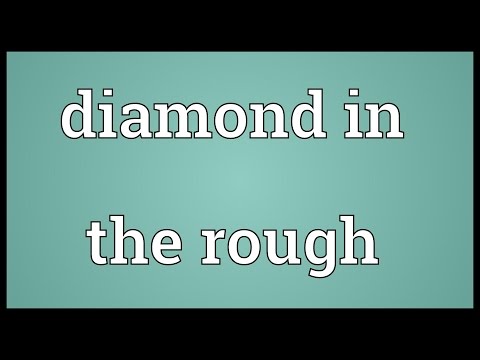 Part of a video titled Diamond in the rough Meaning - YouTube