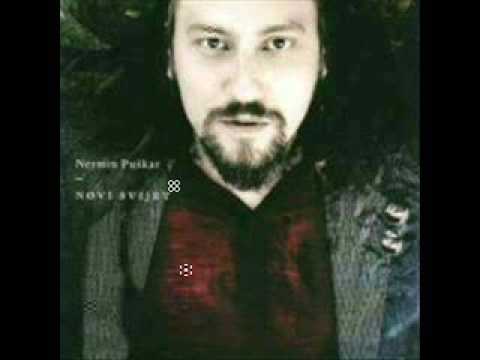 Nermin Puskar Sapni tise