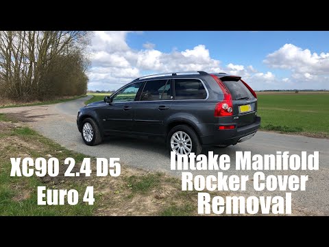 Volvo XC90 2.4 D5 Euro 4 Intake Manifold/Rocker Cover Removal Guide How To DIY