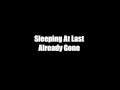 Sleeping At Last - Already Gone 