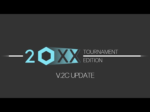 20XX Tournament Edition - v.2c Trailer